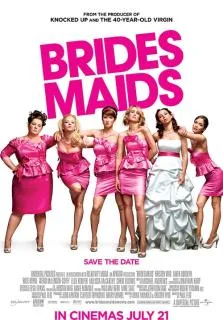 Bridesmaids (2011) แก๊งค์เพื่อนเจ้าสาว แสบรั่วตัวแม่