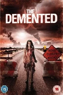 The Demented (2013) ซากดิบยึดเมือง