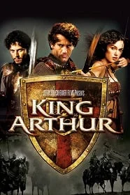 King Arthur (2004) ศึกจอมราชันย์อัศวินล้างปฐพี