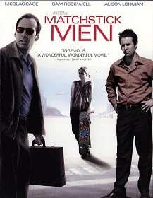 Matchstick Men (2003) อัจฉริยะตุ๋น เรือพ่วง