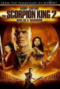 The Scorpion King: Rise of a Warrior 2 (2008) อภินิหารศึกจอมราชันย์