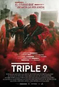 Triple 9 (2016) ยกขบวนปล้น