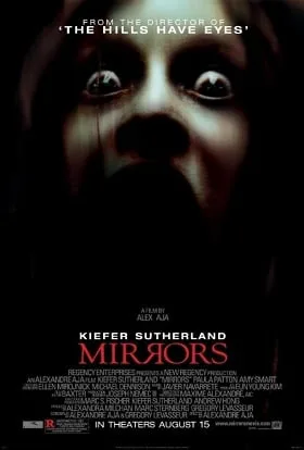 Mirrors (2008) มันอยู่ในกระจก