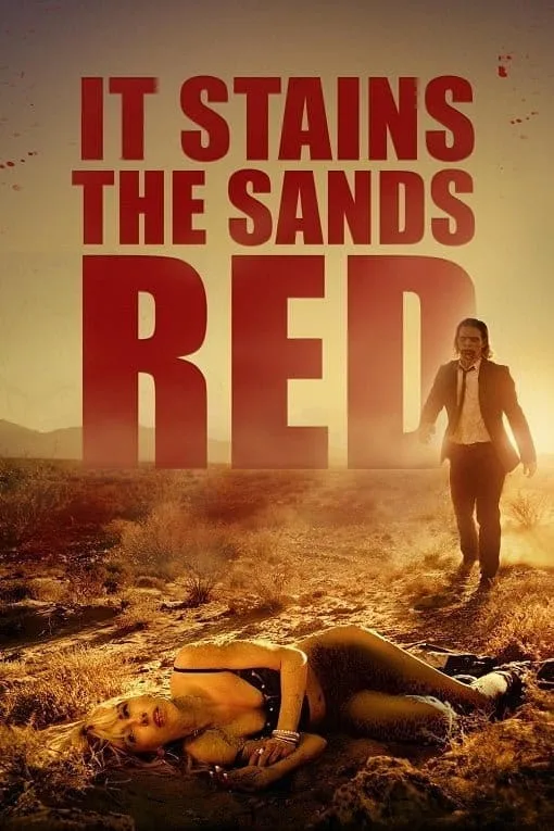 It Stains the Sands Red (2017) ซอมบี้ทะเลทราย