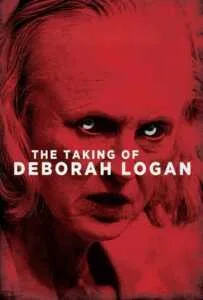 The Taking of Deborah Logan (2014) หลอนจิตปริศนา