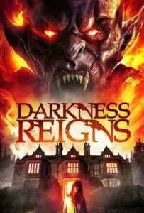 Darkness Reigns (2018)