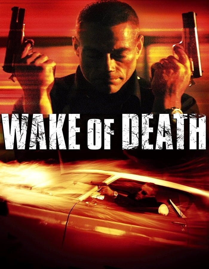 Wake of Death (2004) คนมหากาฬล้างพันธุ์เจ้าพ่อ