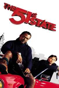 The 51st State (2001) คู่บรรลัย ใส่เกียร์ลุย