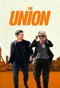 The Union (2024) เดอะ ยูเนี่ยน