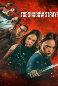 The Shadow Strays (2024) นักฆ่าเงาล่าทรชน