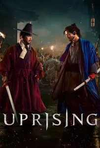 Uprising (2024) กบฏผงาดแผ่นดิน