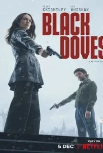 Black Doves Season 1 (2024) พิราบเงา