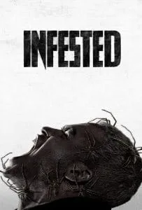 Infested (Vermines) (2023) ฝูง 8 ขากับดักสยอง