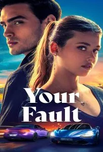 Your Fault (2024) คำขอโทษ 2