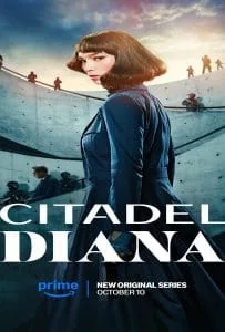 Citadel Diana Season 1 (2024) ซิทาเดล ดิอาน่า